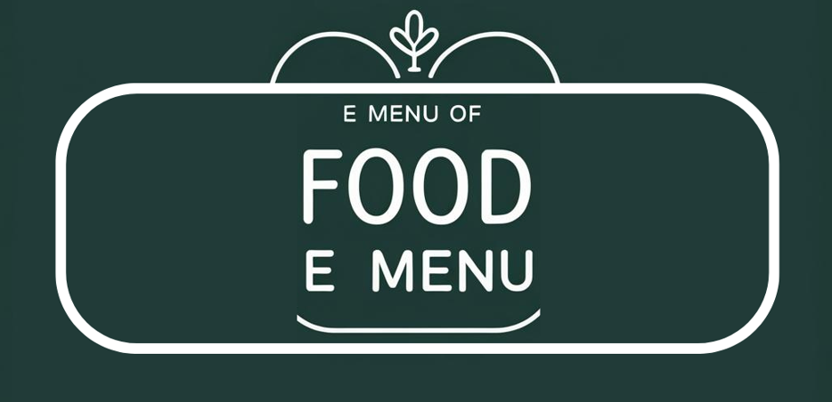Digital Food E-Menu | قائمة الطعام الرقمية